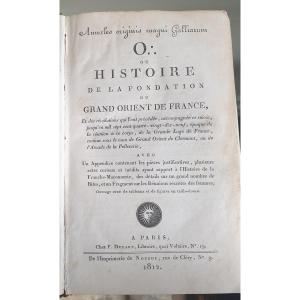 Grand Orient De France Histoire De La Fondation 1812