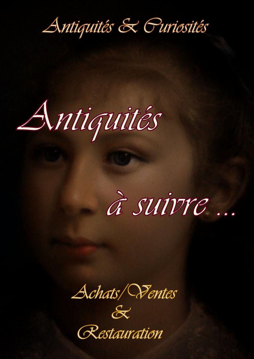 Antiquités à Suivre