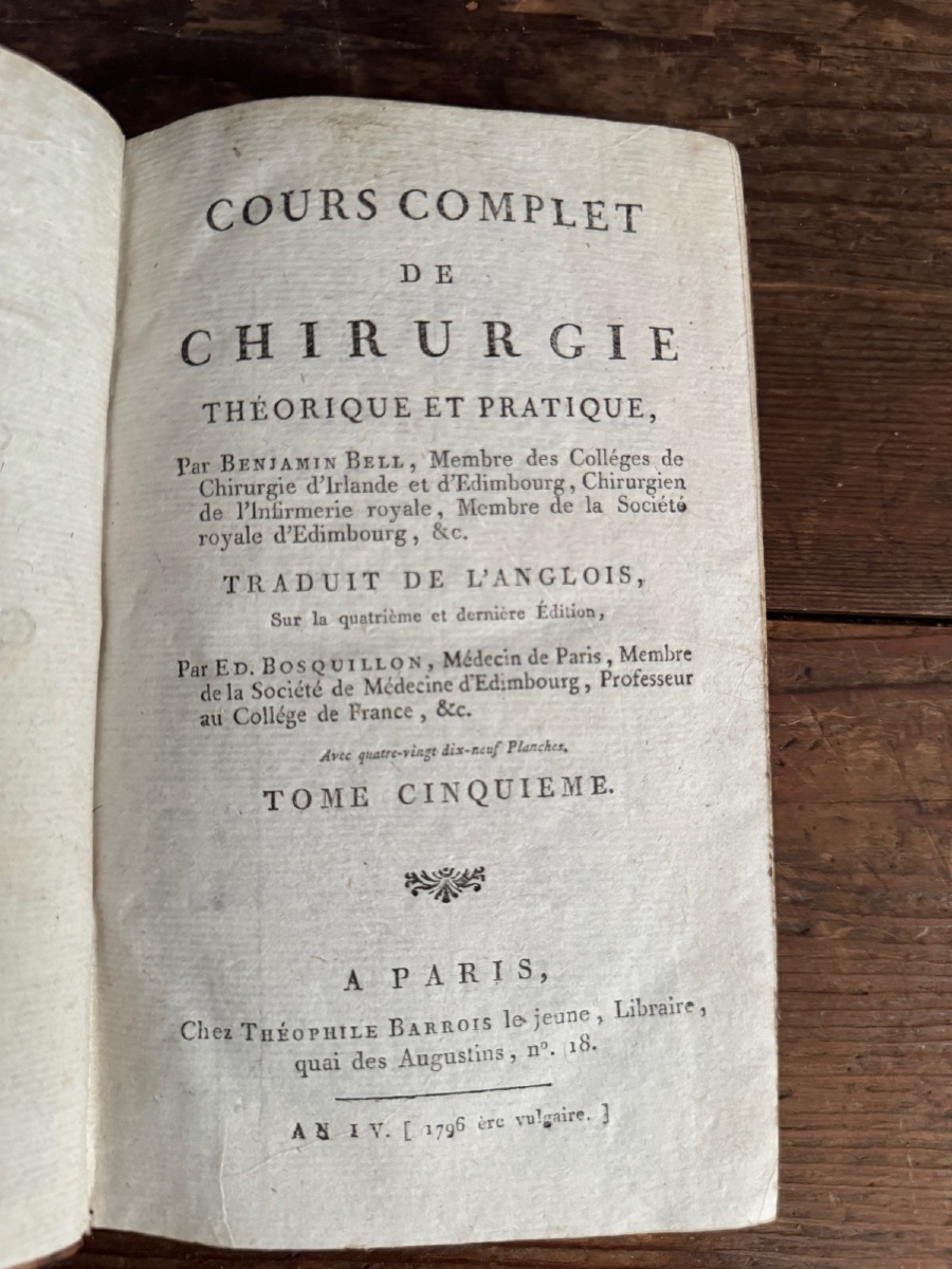 Complete Course Of Surgery 5 Volumes By Benjamin Bell 1796 Paris Barrois-photo-1