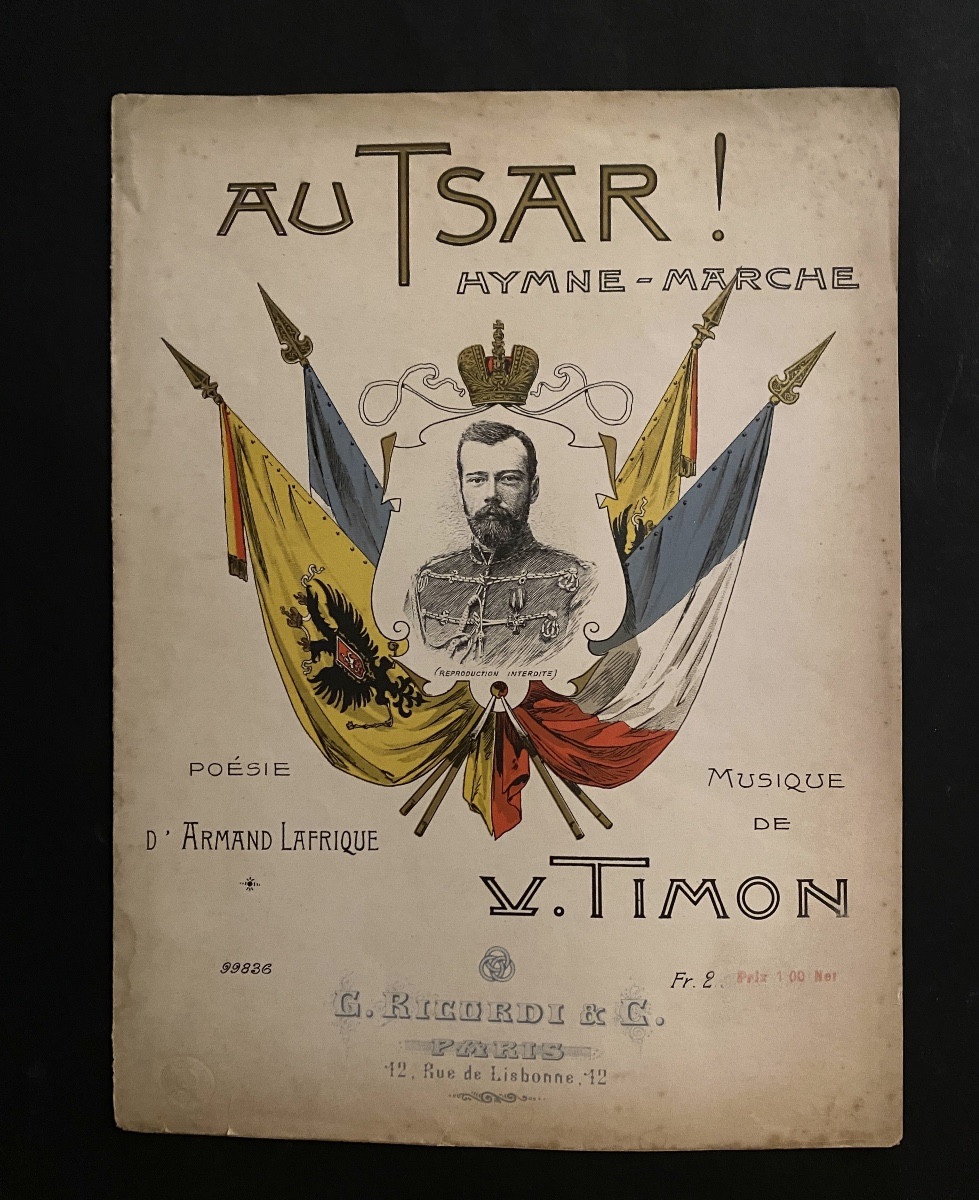 “ Au Tsar!”. Score  Late 19th . Edition By G. Ricordi. Text By Lafrique And Music By Timon.