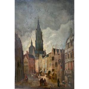« Scène Animée. Marché près de la cathédrale d’Anvers». Grande Huile Sur Métal. Début XIXème.
