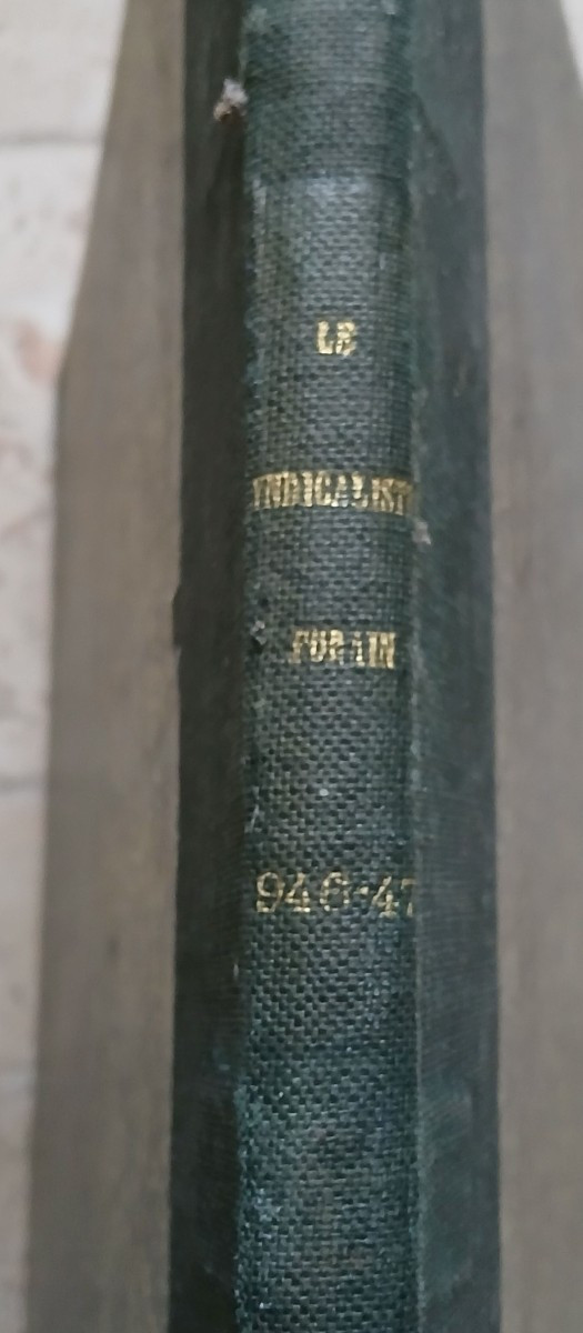 Rare journal relié " Le Syndicaliste Forain" 1946 - 1947-photo-3