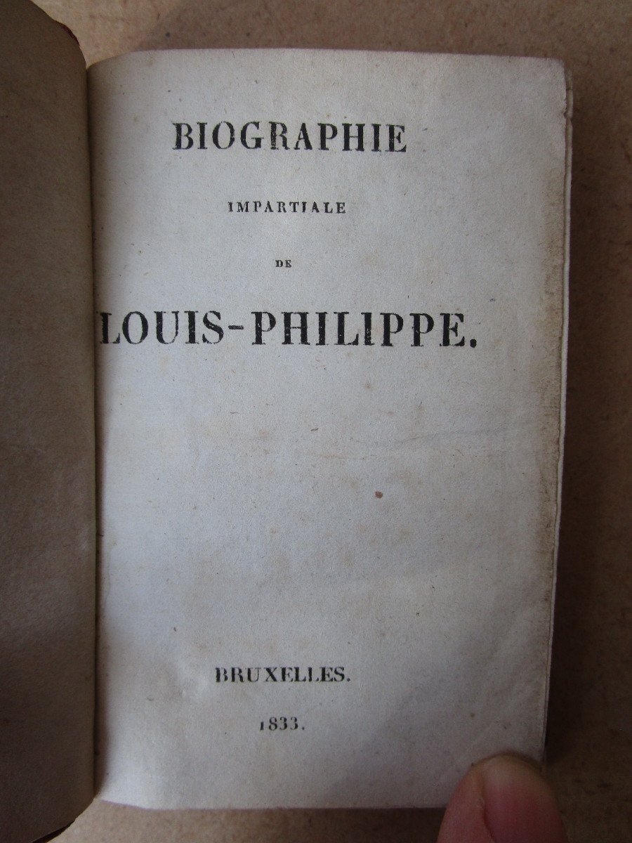 Livre Ancien Rare Biographie Impartiale De Louis Philippe 1833 Pamphlet Diatribe Critique.-photo-4