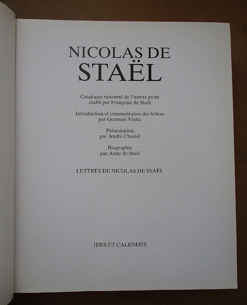 Nicolas de Staël, Catalogue raisonné de l'oeuvre peint Editions Ides et Calendes 1997, bon état-photo-2