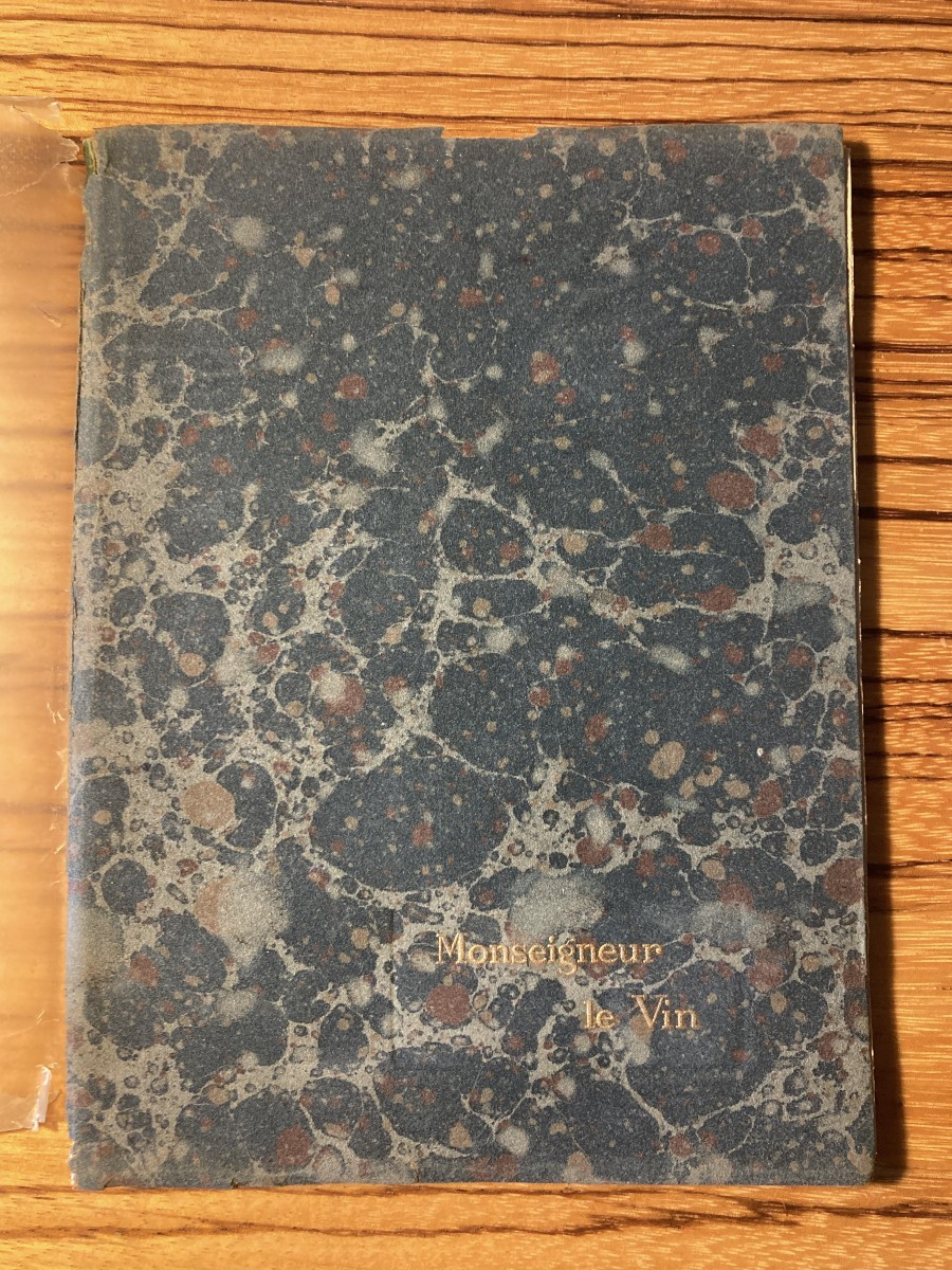 Monseigneur le Vin - "Le Vin à travers l'Histoire" - Établissement Nicolas 1924