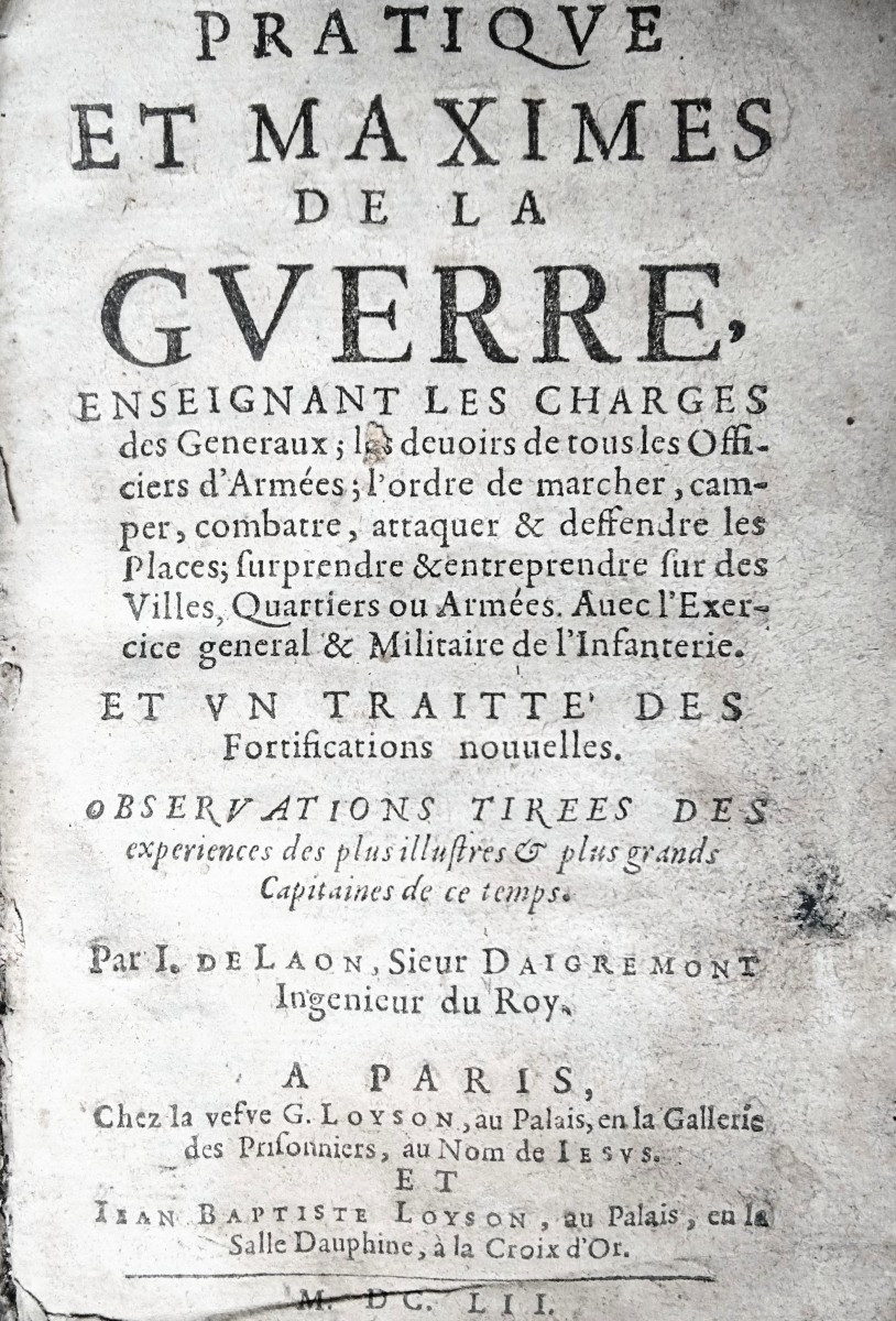 - Practice And Maxims On War - 1652 - Chevalier De La Valière - Fortifications