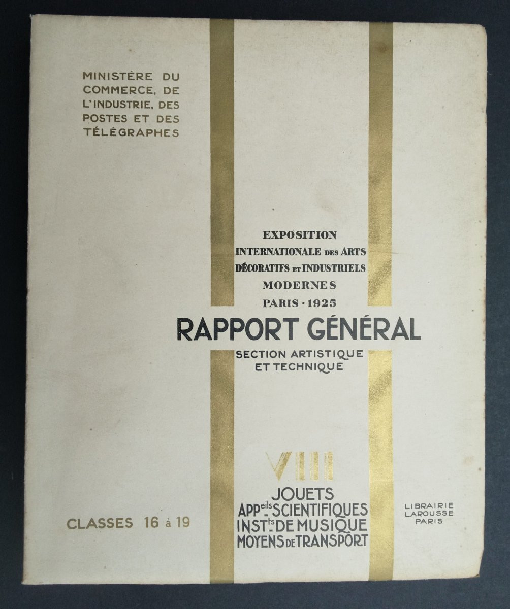 - Expo  ' 25  ART - DÉCO  - rapport  VIII  -  Jouets / Musique / Transport / App. Scientifiques-photo-2