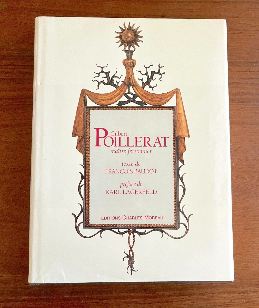 Livre Gilbert Poillerat Maitre Ferronnier 