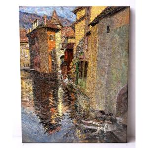 Painting Of The Banks Of The Thiou At Annecy, Signed Gaston Gavet, 1930, Haute-savoie Mountains 