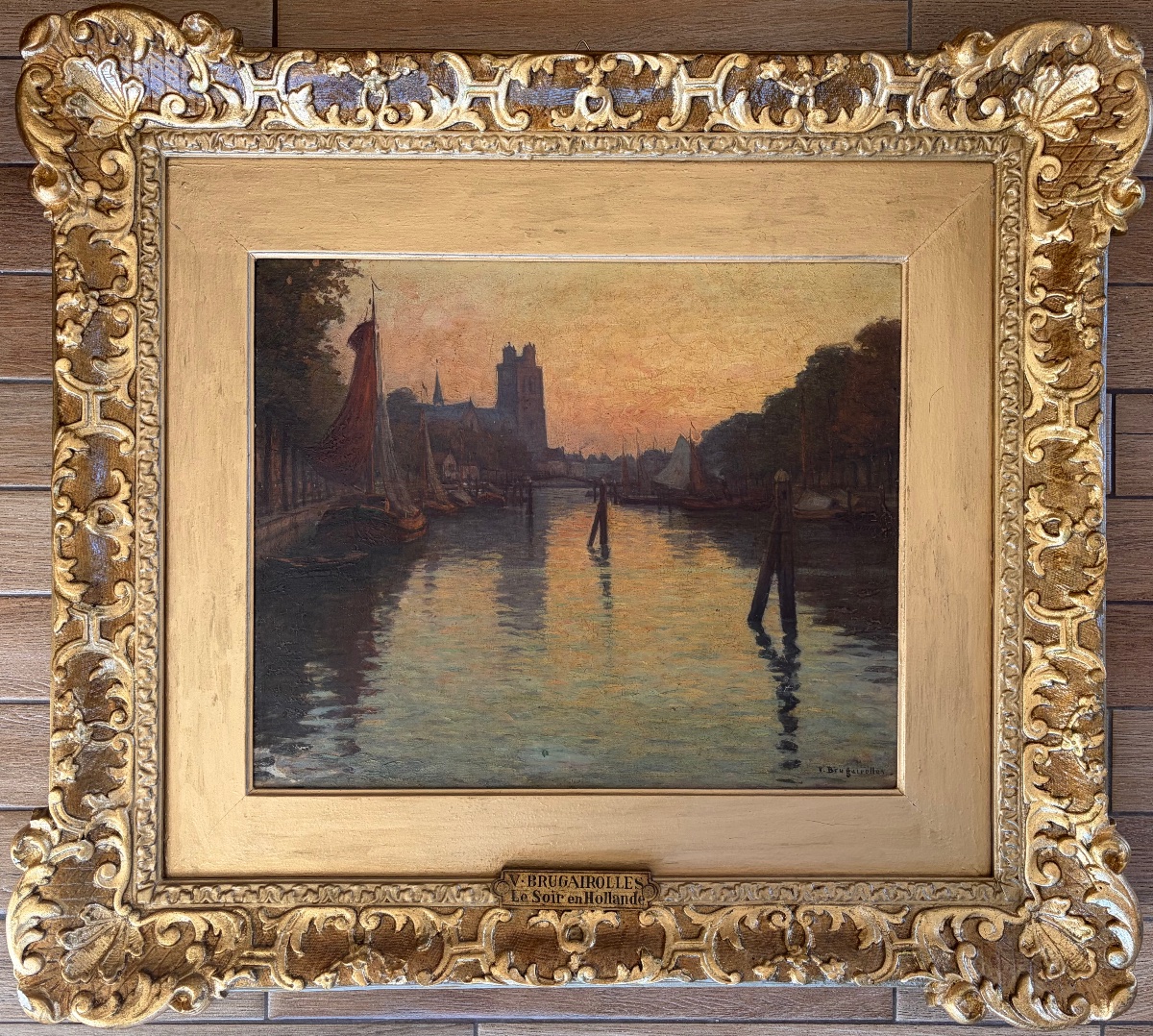 Tableau signé V. Brugairolles « Le Soir en Hollande » Huile sur toile 