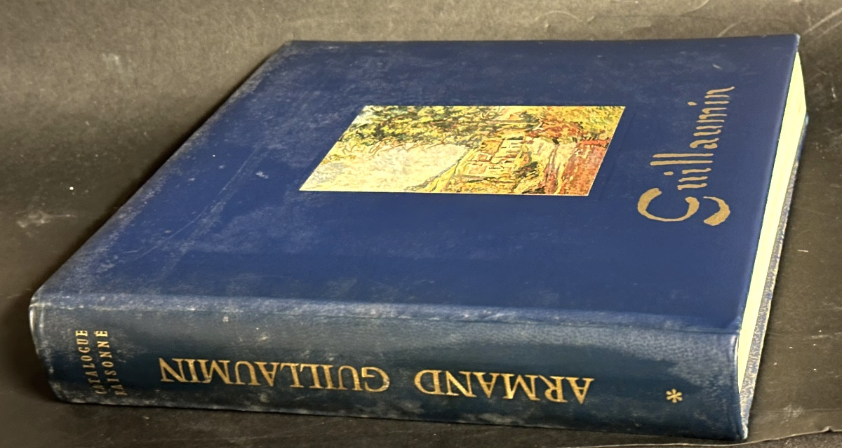 Armand Guillaumin Catalogue Raisonné De l'œuvre Peint G. Serret Et D. Fabiani 1971 Ed. Mayer-photo-5