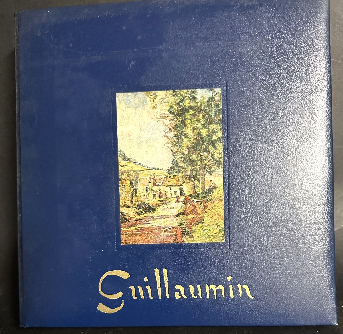 Armand Guillaumin Catalogue Raisonné De l'œuvre Peint G. Serret Et D. Fabiani 1971 Ed. Mayer