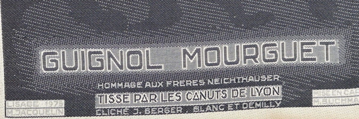 GUIGNOL MOURGUET Lyon théâtre RARE Ancienne soierie tissée par les canuts Très bon état-photo-4