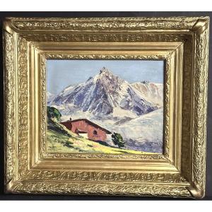 André RAYNAUD 1890-1974 huile Aiguille Verte et chalet de Chamonix Mont Blanc Alpes montagne 74