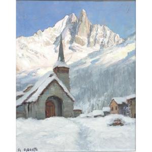 Angelo ABRATE 1900-1985 Huile 1951 Les Drus Les Praz de Chamonix en hiver Haute-Savoie Alpes