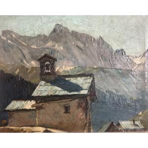 Albert BOUCHERAT 1909-1989 Huile chapelle Sainte-Marie de Fontcouverte à Névache Hautes Alpes