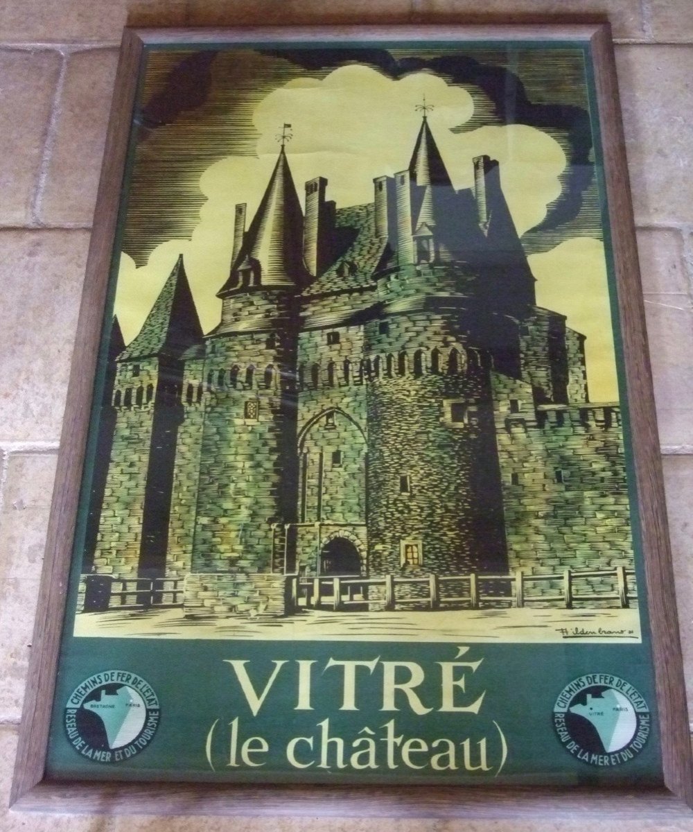 Affiche Touristique  Ancienne   Le Chateau De Vitré
