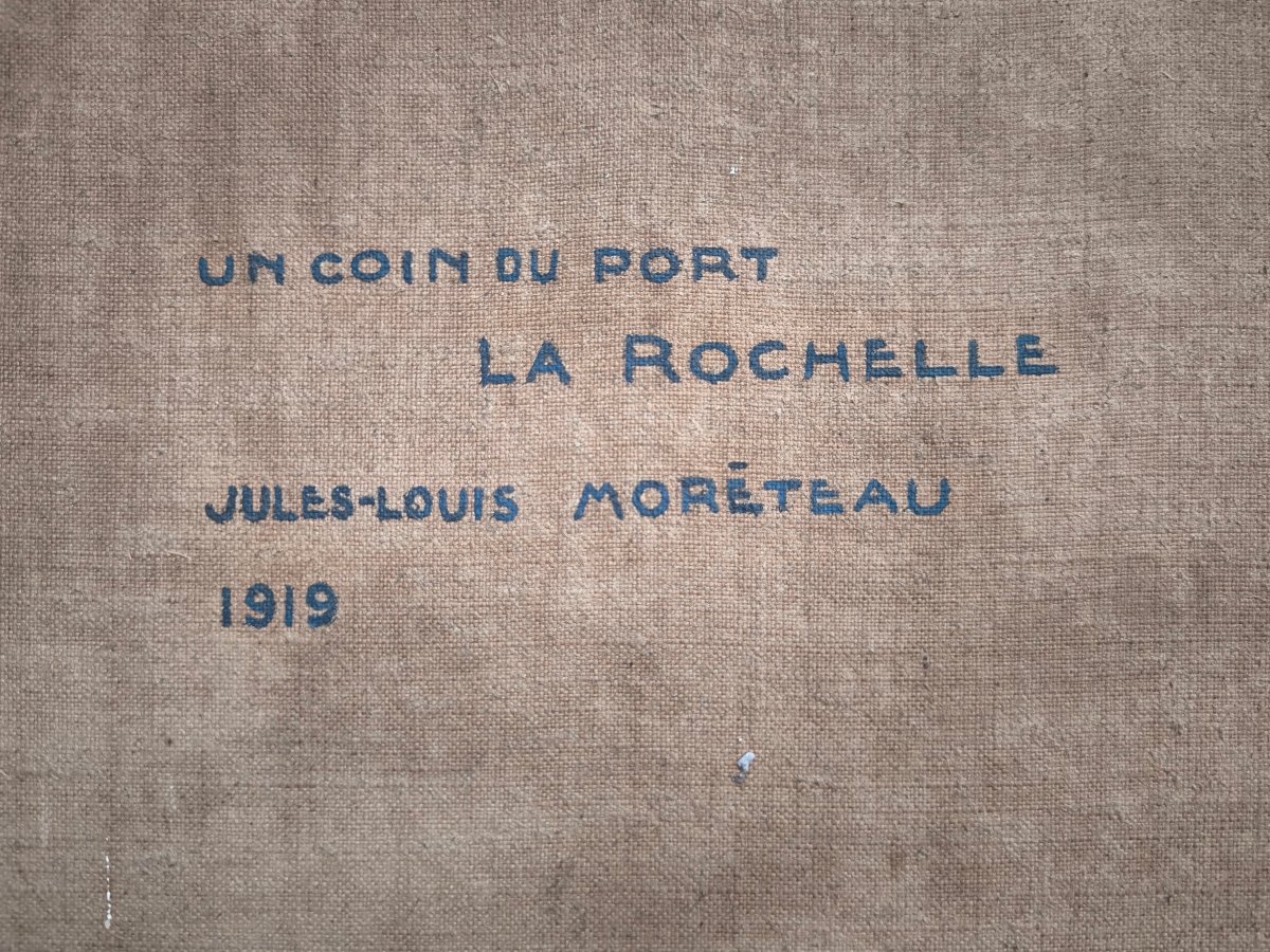 Jules Louis MORETEAU (1886-1956) "Un coin du port La Rochelle"1919 hst 78x100 cm-photo-2