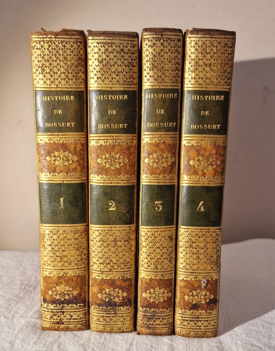 L'Histoire de Bossuet - XIXe - 4 volumes