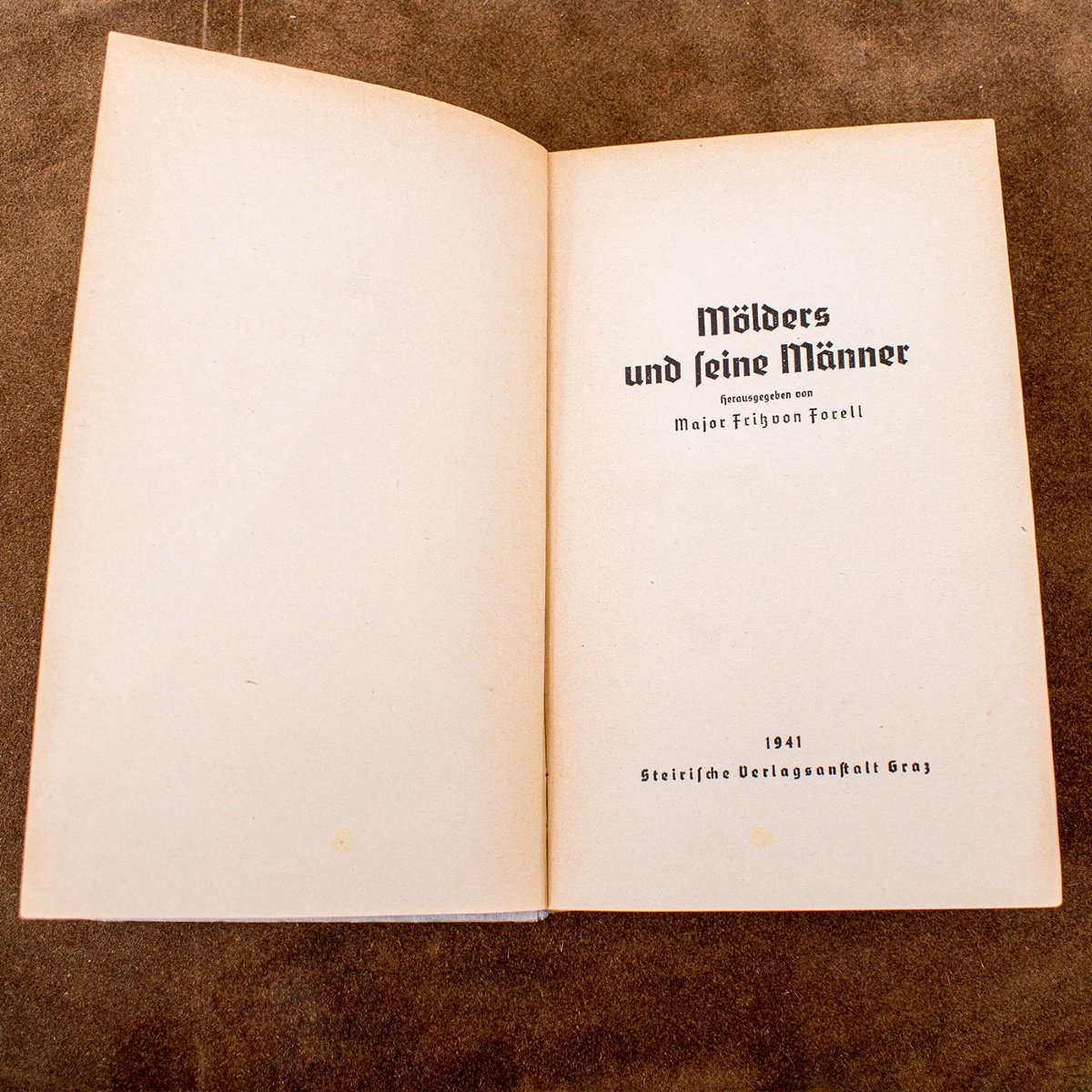 1941 Rare Nazi Pilot Book “mölders Une Seine Männer” By Major Fritz Von Forell-photo-3