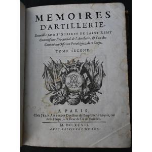 Surirey De Saint Remy - Memoirs Of Artillery - Volume 2 - 1697