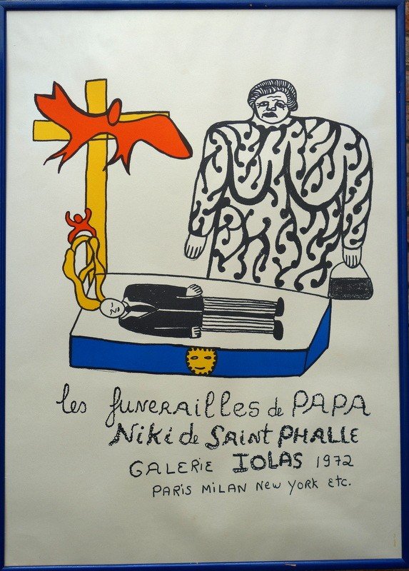 "Les FUNERAILLES de PAPA"  par NIKI de Saint PHALLE..1972