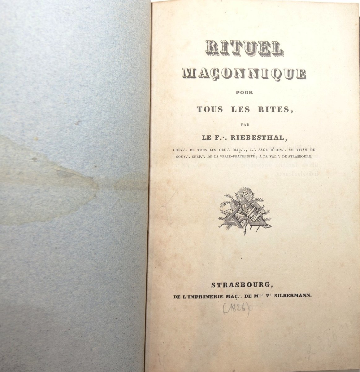 Franc maçonnerie Rituel pour tous les grades 1826
