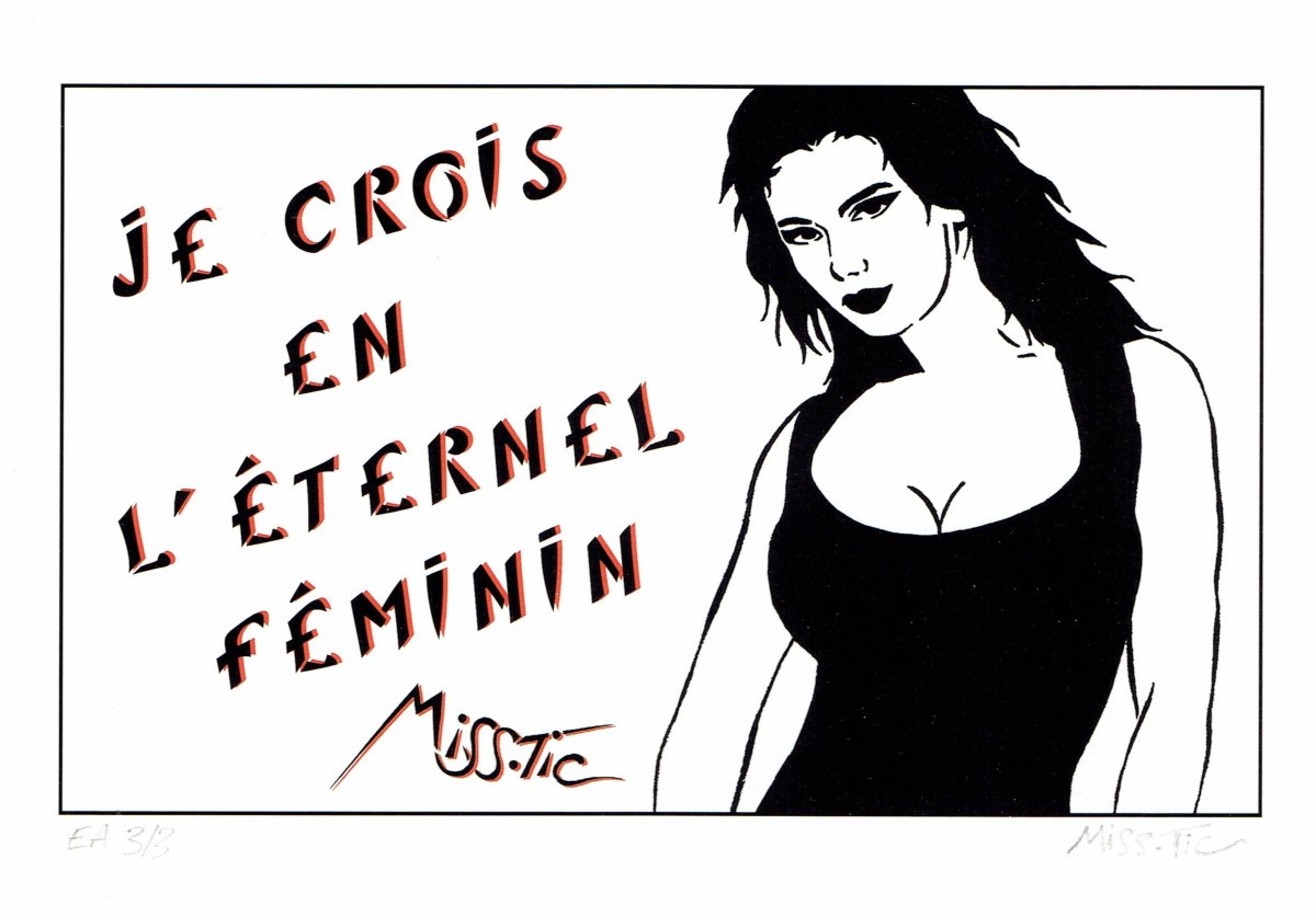 Miss.tic, I Believe In The Eternal Feminine