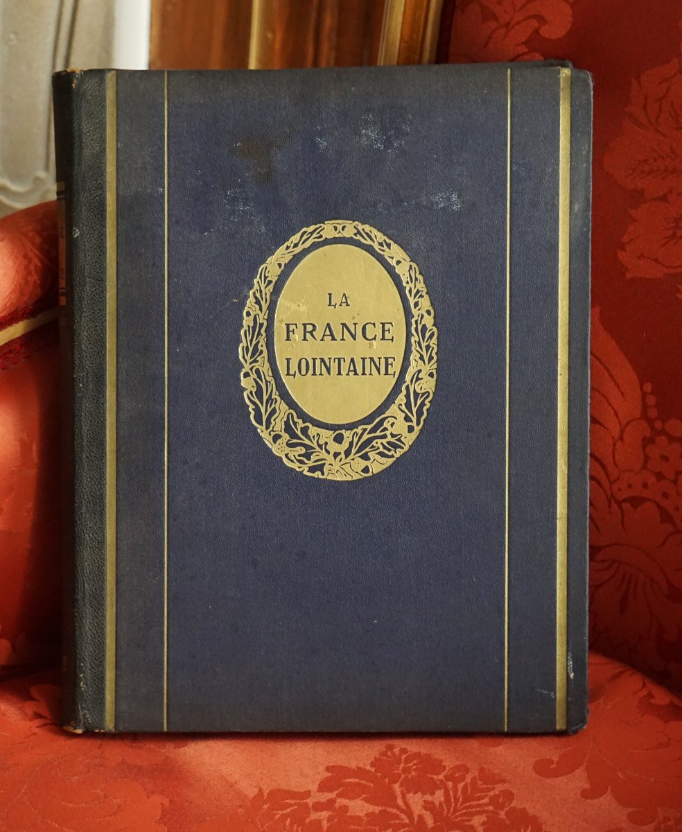LA FRANCE LOINTAINE (1930) – Collection «LE VISAGE DE LA FRANCE» – Éditions Horizons de France-photo-3