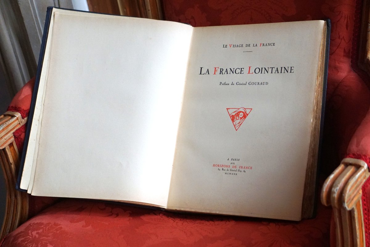 LA FRANCE LOINTAINE (1930) – Collection «LE VISAGE DE LA FRANCE» – Éditions Horizons de France-photo-2