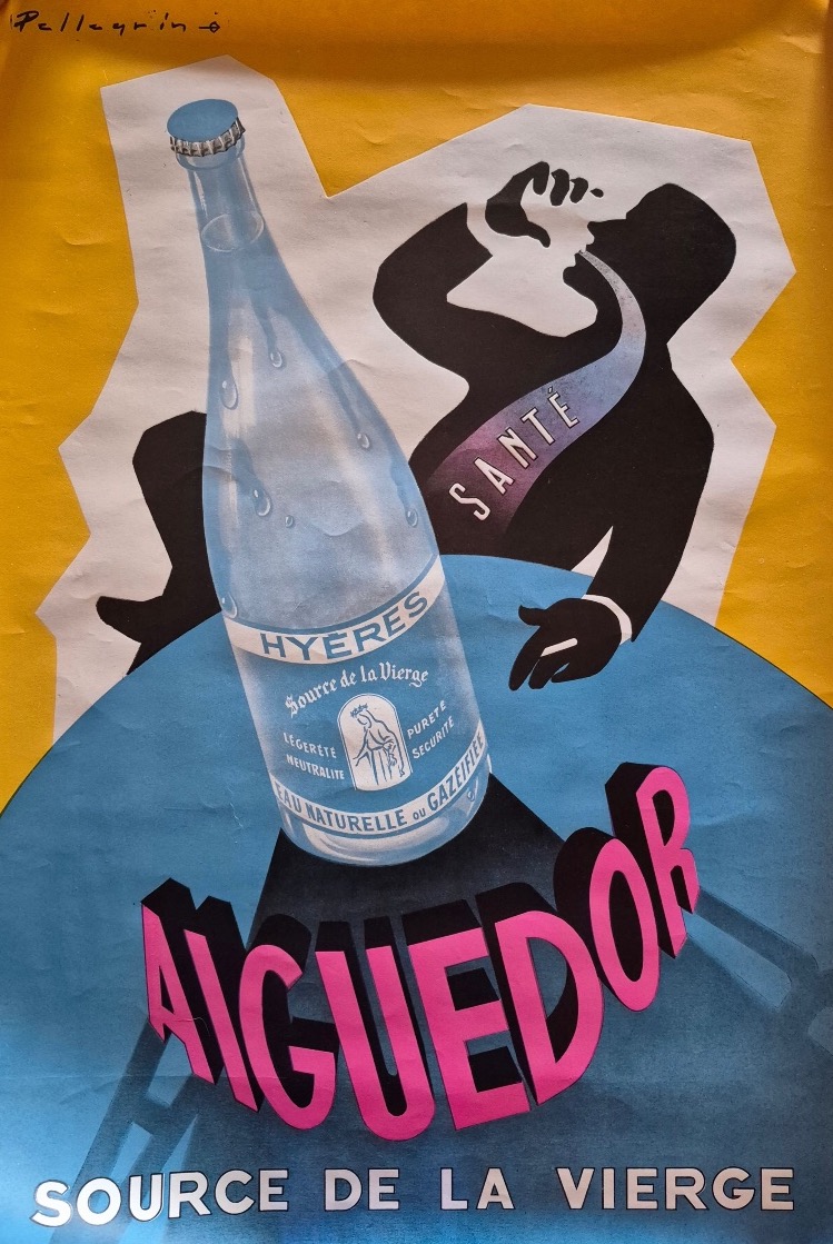 Advertisement: Hyères (var) — Eau De Source De La Vierge — By Pellegrino