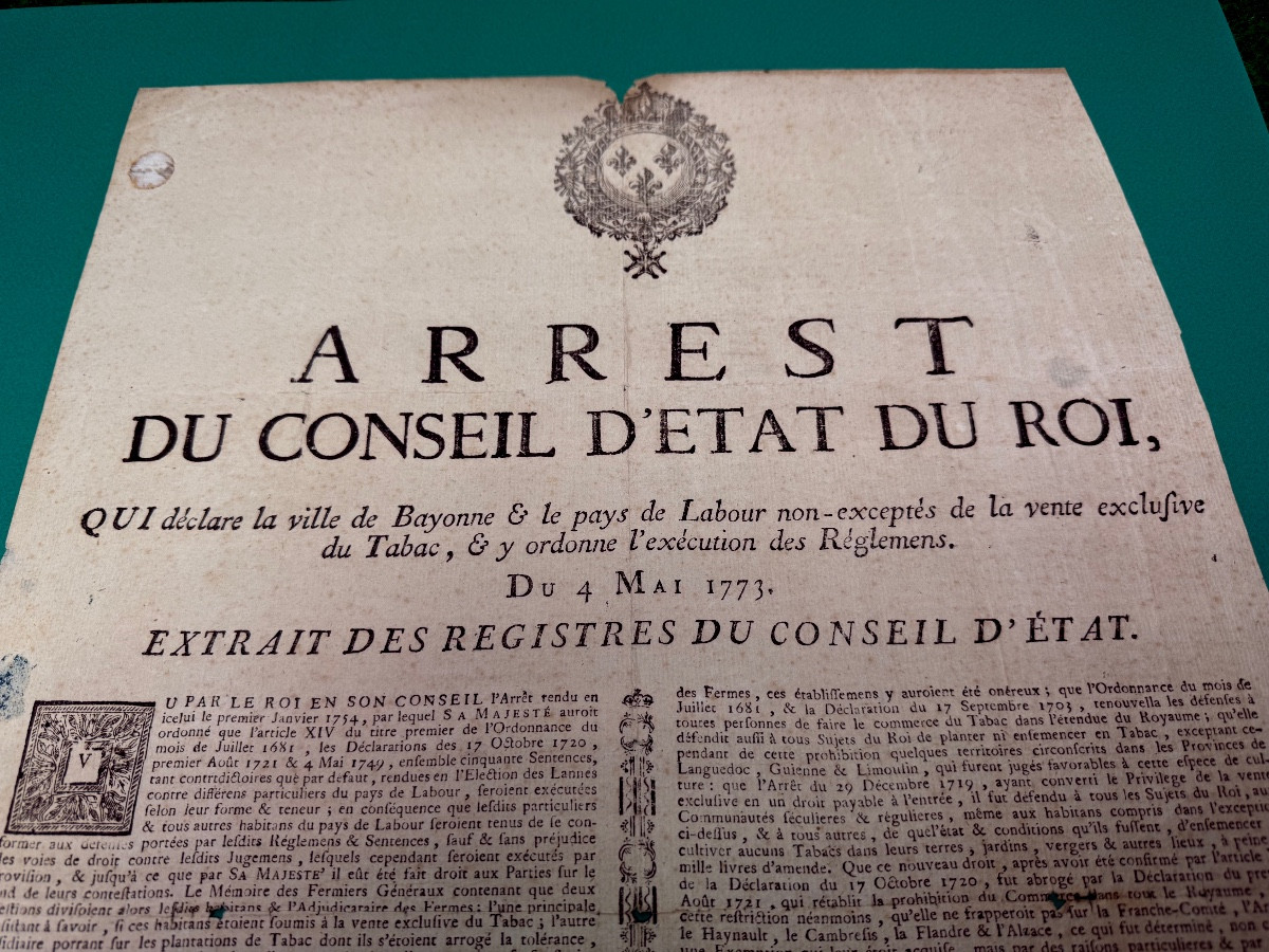 BAYONNE   PLACARD  ARREST DU CONSEIL  D'ÉTAT   DU  ROI SUR LA  VENTE  EXCLUSIVE DU TABAC  1773 