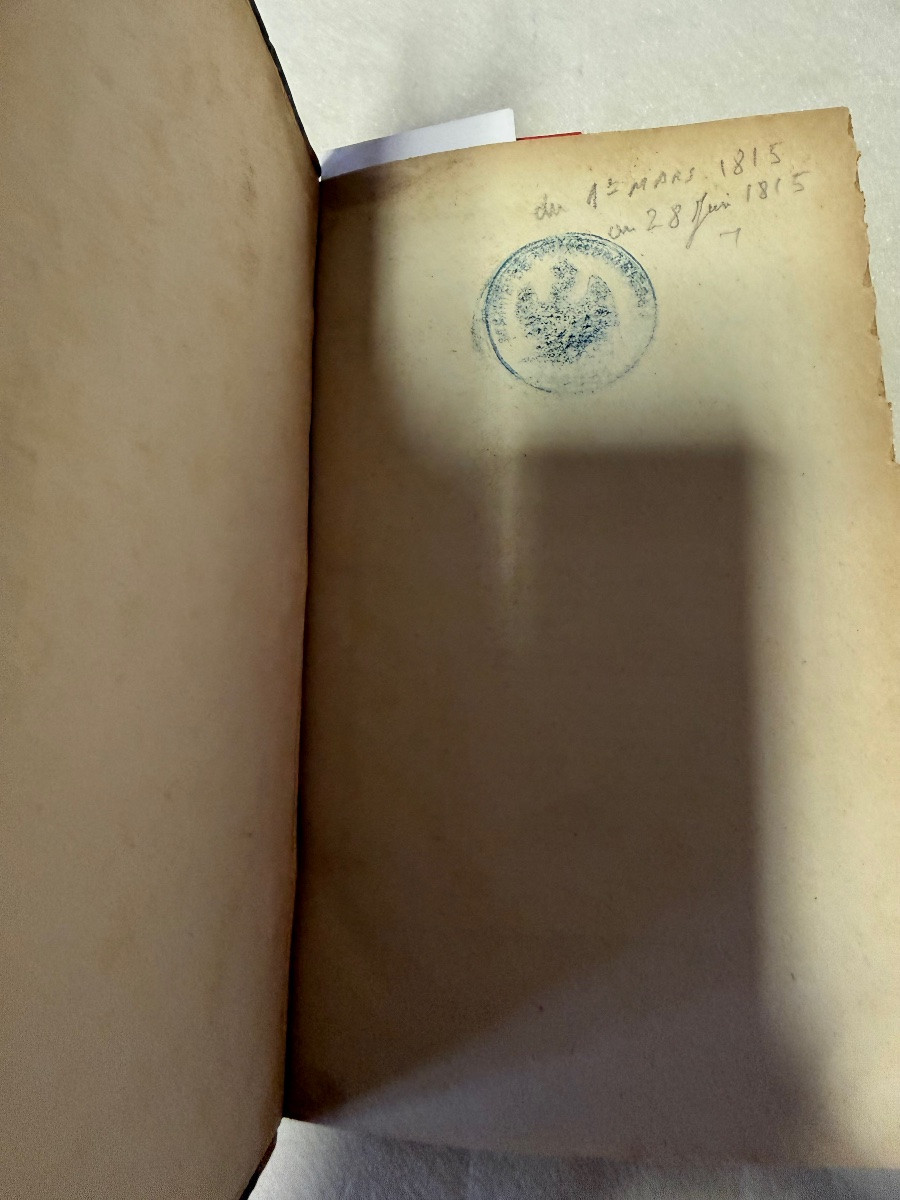 Bulletin Des Lois Des 100 Jours Tome Unique 1815 ( N° 1 A 42 ) Retour De Napoléon 1815-photo-5