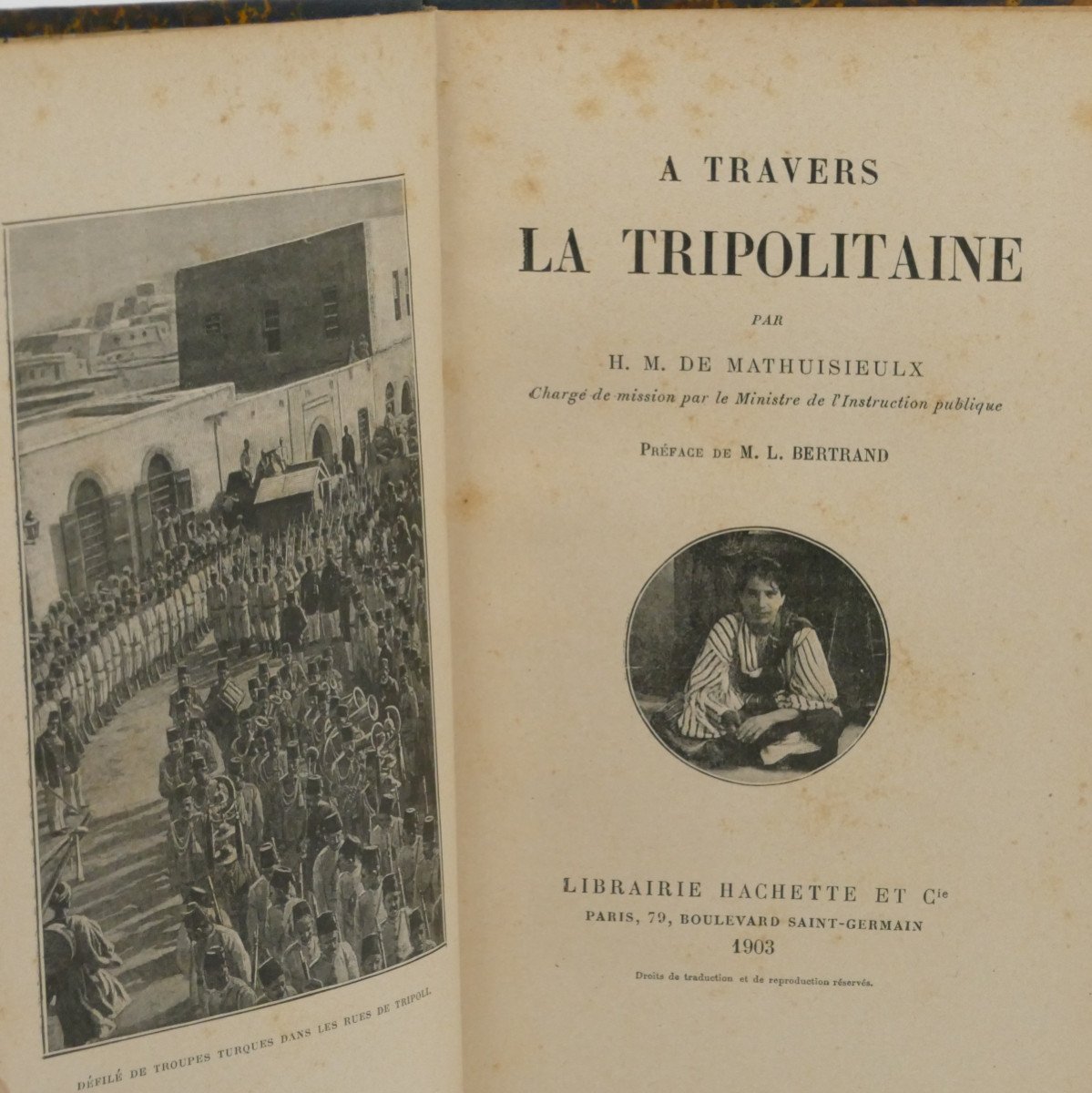 [travel] Mathuisieulx, À Travers La Tripolitaine, Original Edition, 1903-photo-2