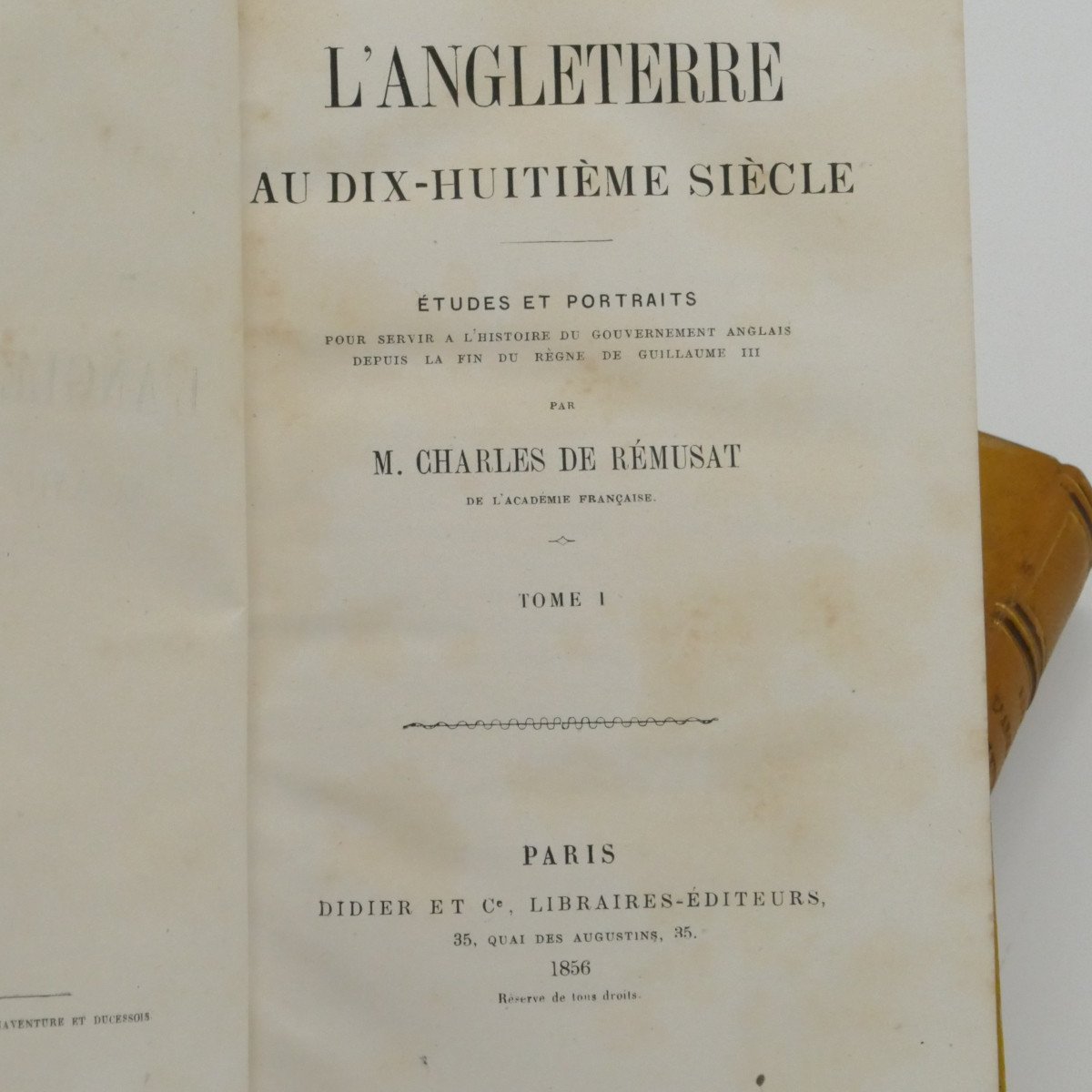 Rémusat (ch De), l'Angleterre Au Dix-huitième Siècle, 2/2, Édition Originale, 1856.-photo-2