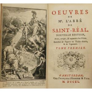 Saint-Réal, Œuvres, 1740, 5/6, 7 planches, 2 frontispice.