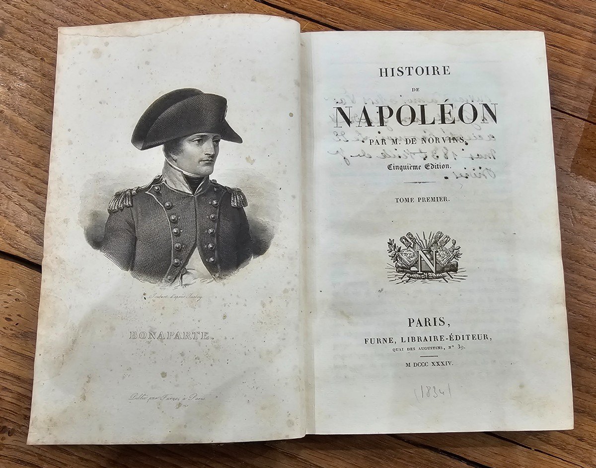 Jacques de Norvins. La vie de Napoléon Bonaparte en 4 tomes.