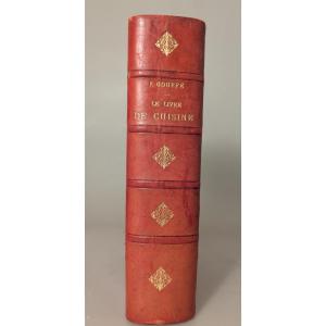 Le livre de cuisine. Jules Gouffé. 1893