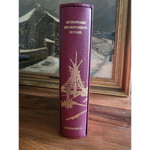 Dictionary Of Paris Monuments.