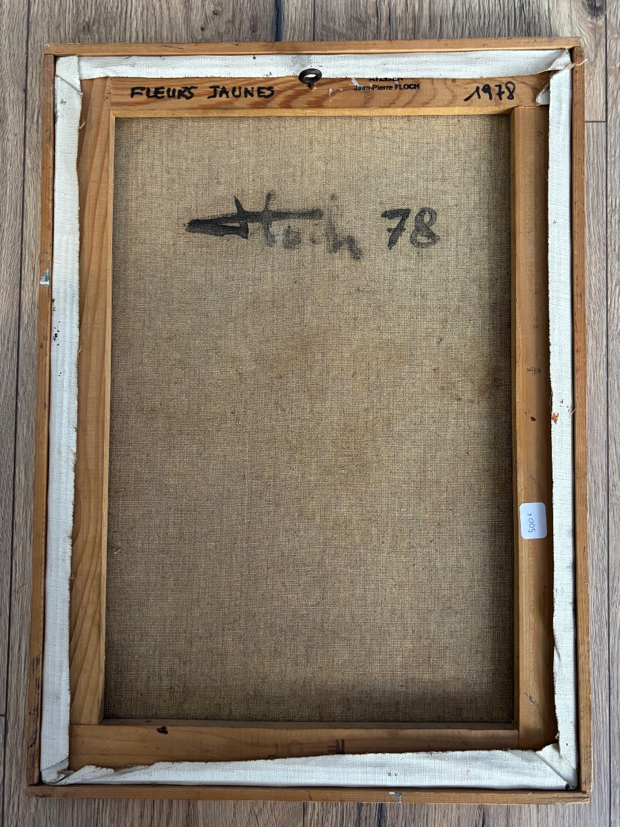 Jean Pierre Floch ( 1937 - 2015) Yellow Flowers - Oil On Canvas 1978-photo-2