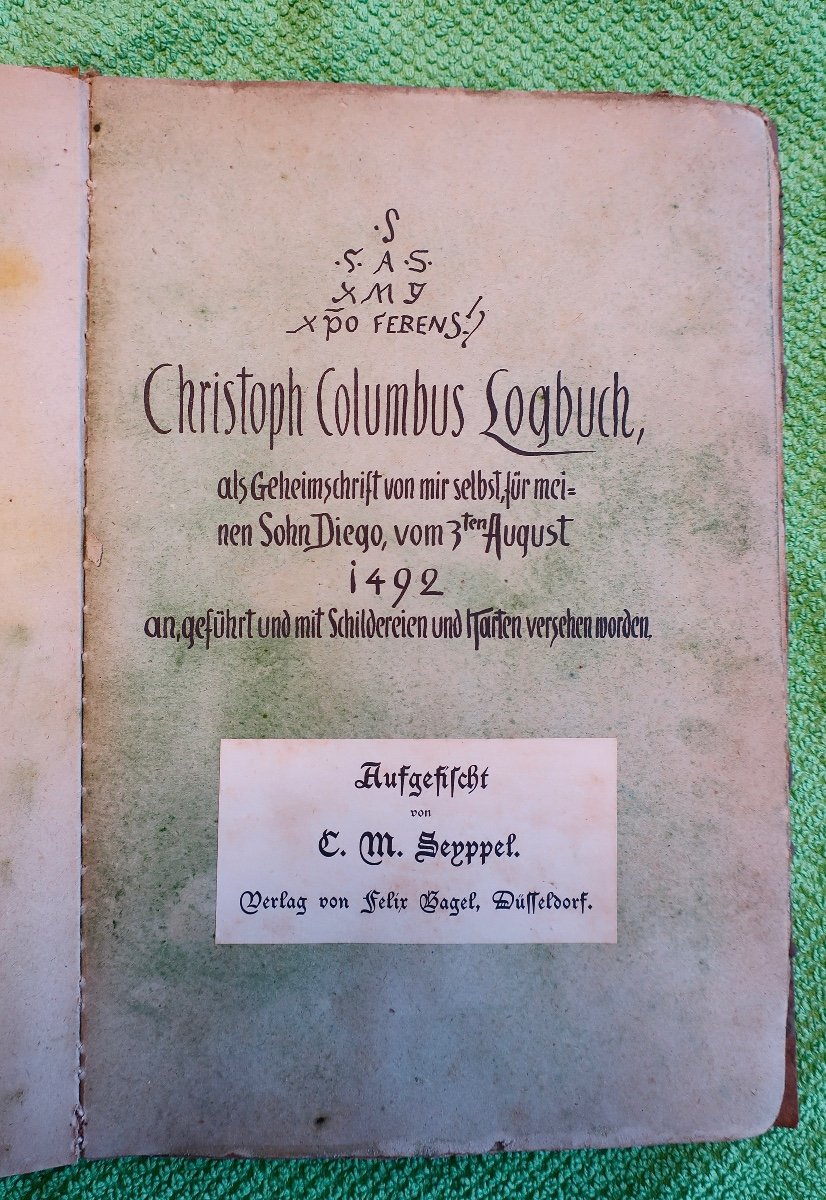 Rare Book, "christoph Columbus Logbuch", Carl Maria Seyppel, Düsseldorf Circa 1884.-photo-3