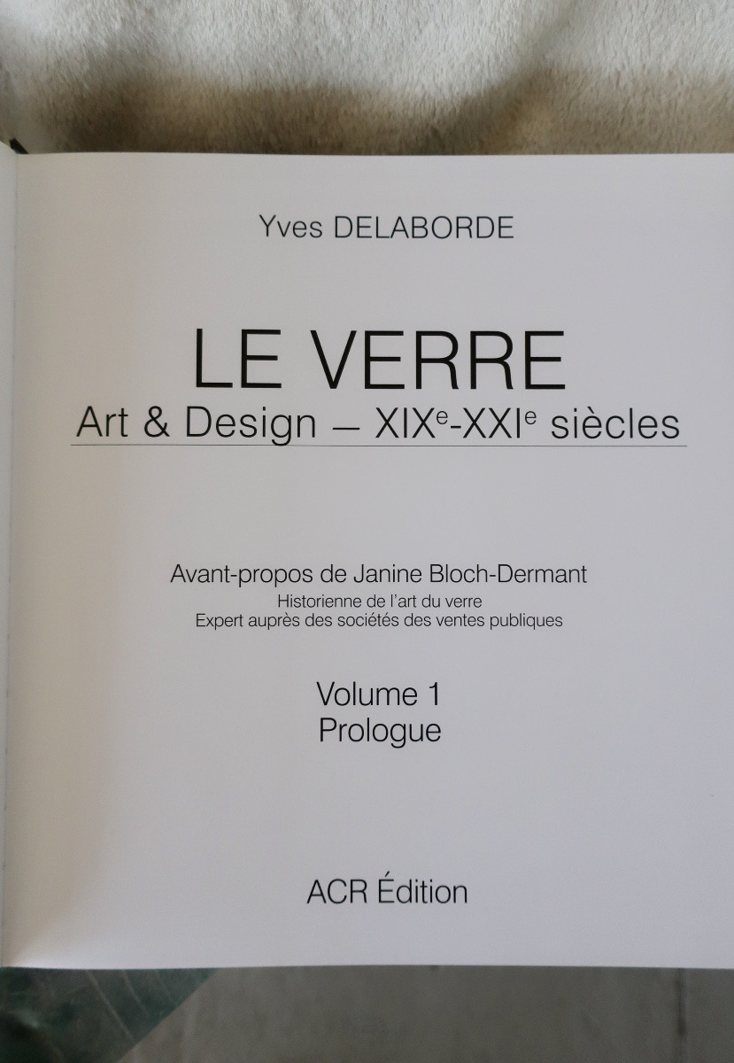 Le Verre Art & Design 19e-21e Siècles Coffret 2 Volumes Yves Delaborde Tbe-photo-4