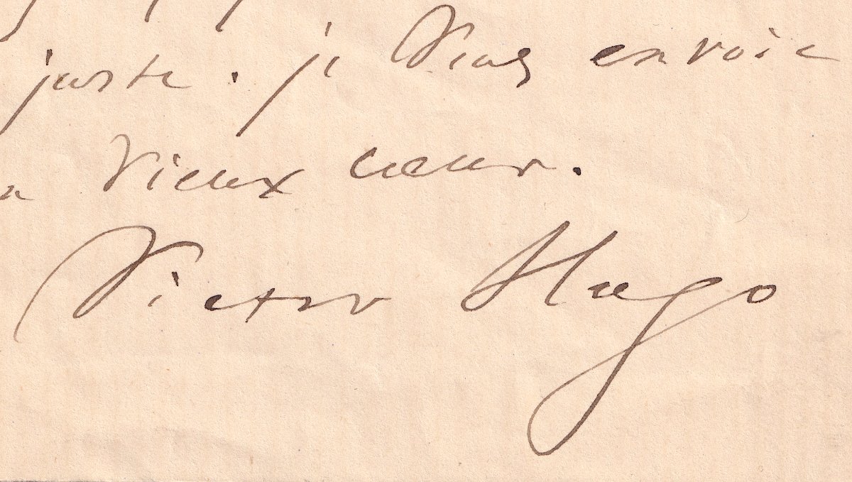 Victor Hugo - Autograph Letter Signed By A Poet With A “valiant Soul” And “gentle Yet Proud” Verses-photo-3