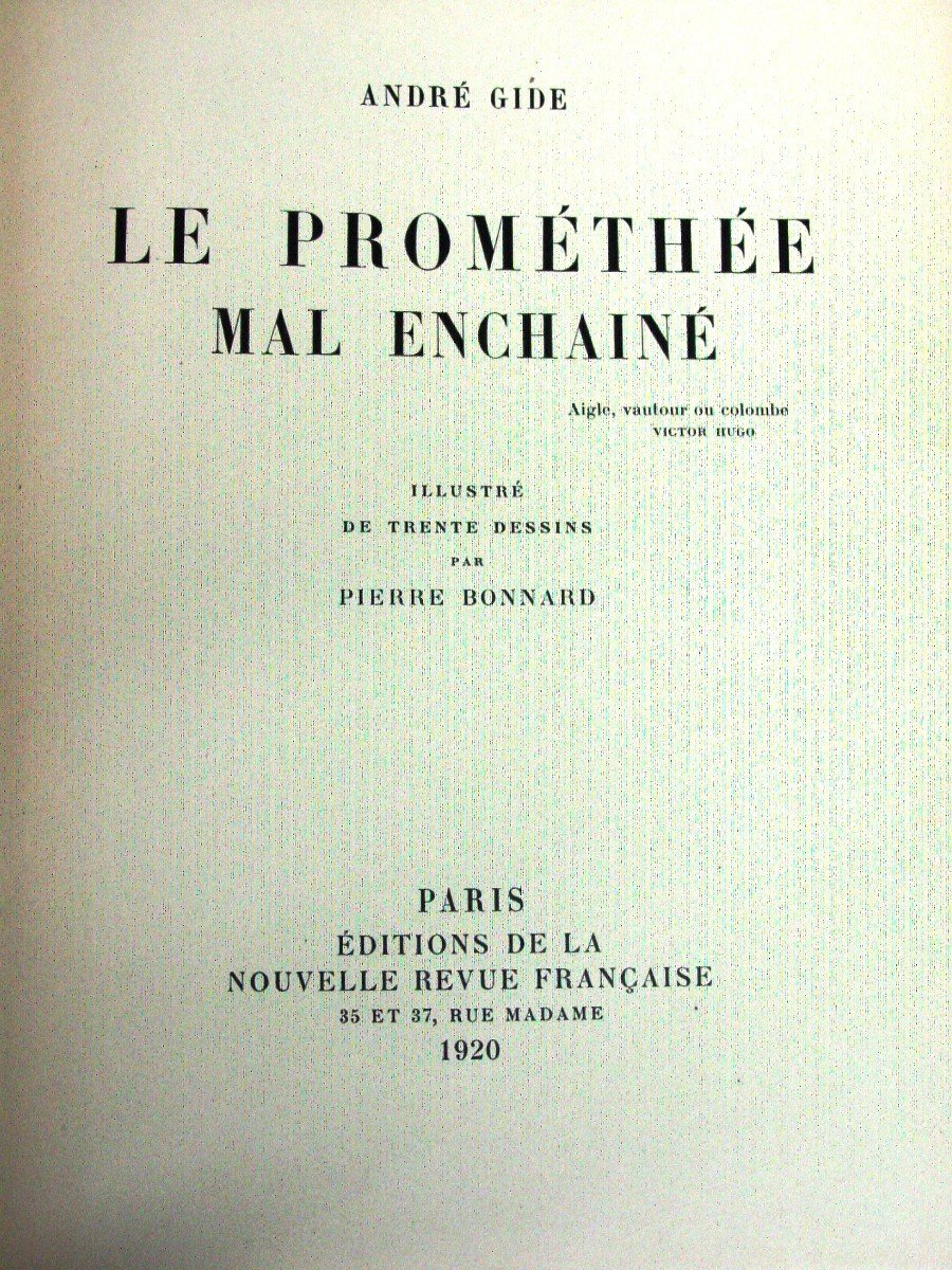 13/750 André Gide & P. Bonnard "le Prométhée Mal Enchaîné" Chez Nrf-photo-2