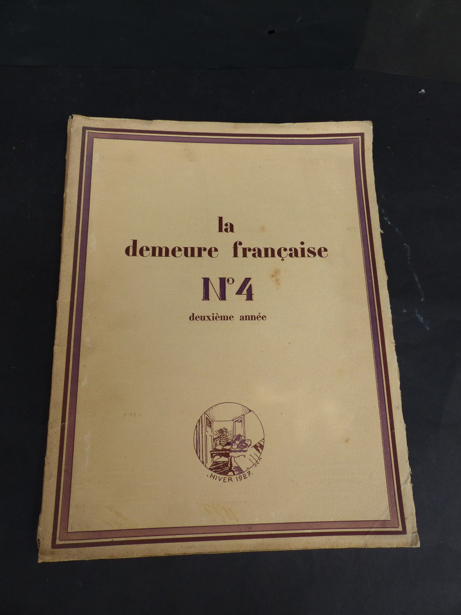 Revue : La Demeure Française N° 4  1928-29 Lalique , Rulhmann, Brandt etc...