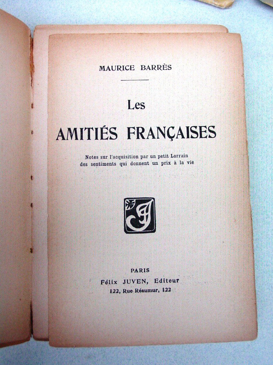 Lot Of 3 Including 2 Original Editions By Maurice Barrès: "les Maîtres" & "les Amitiés Françaises"-photo-2