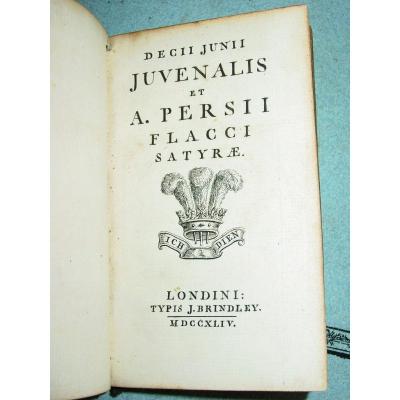 "(sic) Decii Junii Juvenalis et a Persii Flacci Satirae " chez Brindley à Londres 1744