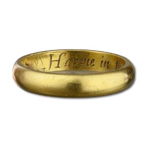 Gold Posy Ring ‘happie In Thee Hath God Made Mee’. English, Early 18th Century.