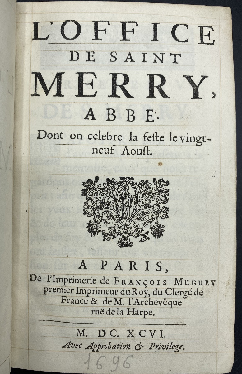 Livre ancien L’Office de Saint  Merry Abbé , 1696