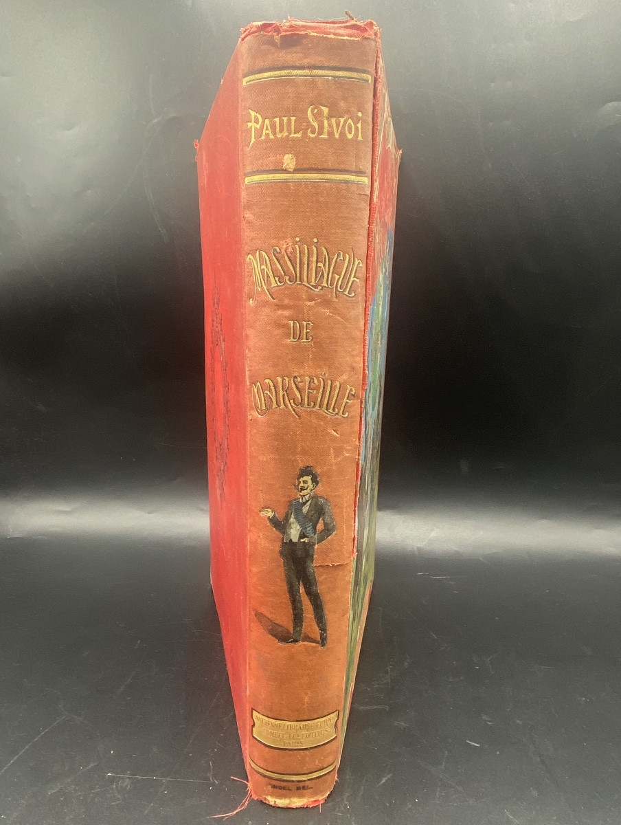 Livre ancien de Paul d’Ivoi . Massiliague de Marseille avec autographe -photo-2